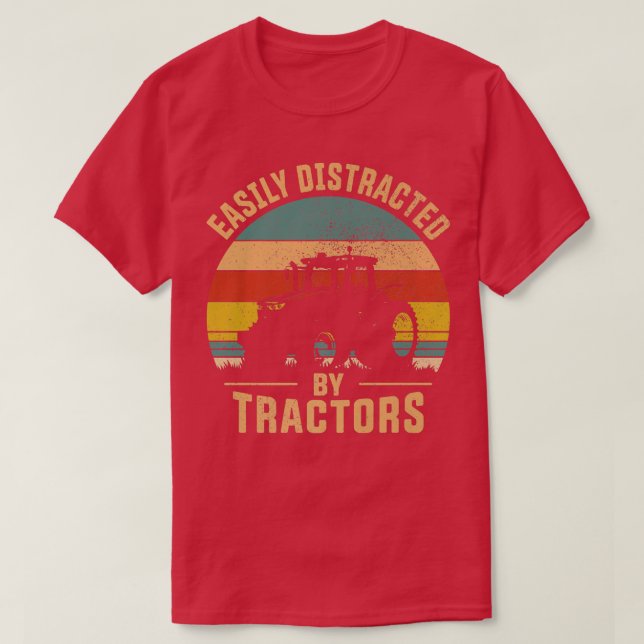 Easily Distracted By Tractors Farmer Tractor Funny T Shirt (Design framsida)
