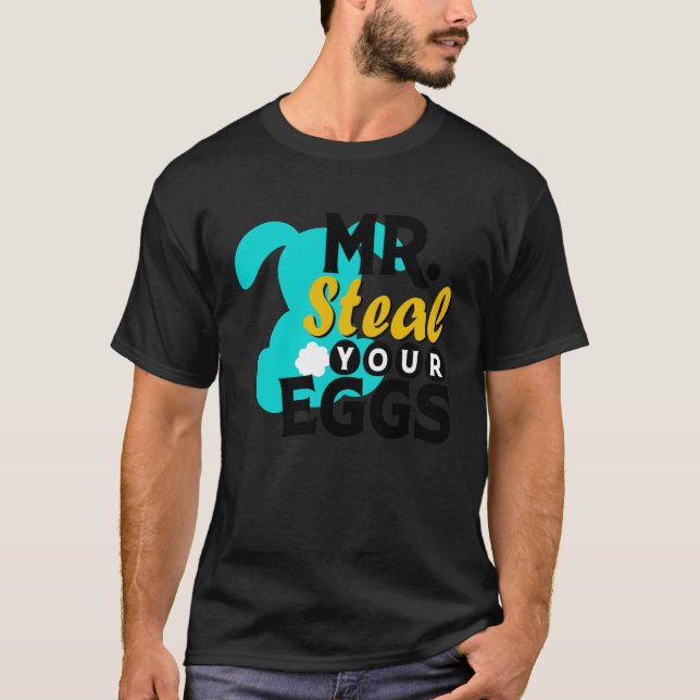 Easter Boys Toddlers Mr Steal Your Eggs  Spring Hu T Shirt (Framsida)