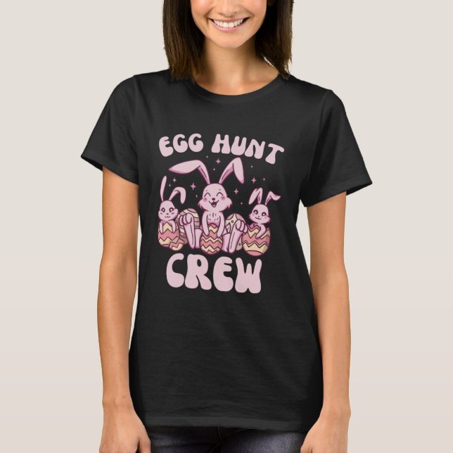 Easter Bunnies Egg Hunt Crew  Cute for Boys Girls  T Shirt (Framsida)
