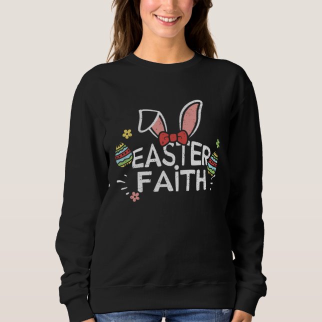 Easter Bunny Easter Faith  Easter Sayings T Shirt (Framsida)