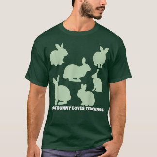 Easter Bunny, Some Bunny Loves Teaching, Easter Te T Shirt