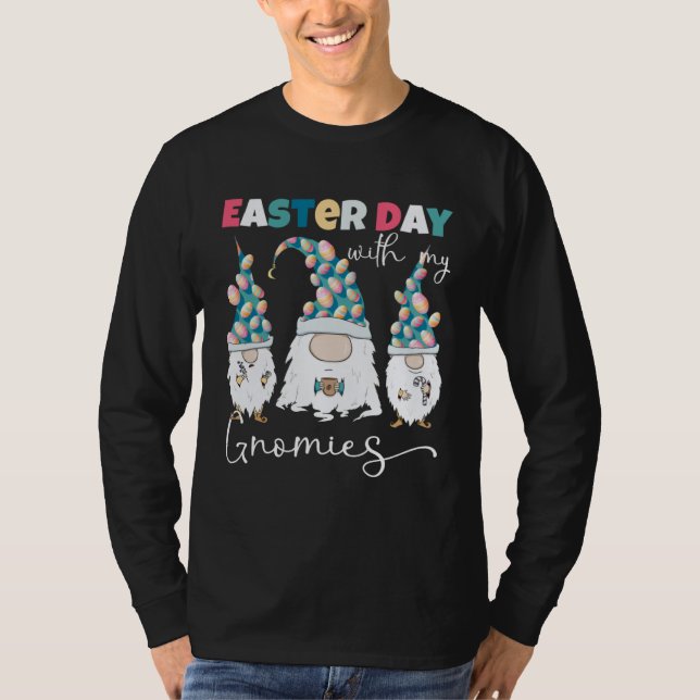 Easter Day With My Gnomies  Gnomes Easter Egg Hunt T Shirt (Framsida)