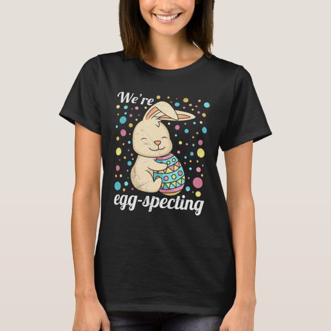 Easter Egg Specting Baby Bunny Expecting Parents   T Shirt (Framsida)