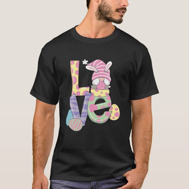 Easter Gnome And The Word LOVE Easter Day T Shirt (Framsida)