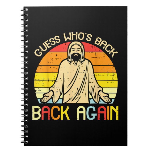 Easter Jesus Guess Whos Back Religious Christian Anteckningsbok (Framsidan)
