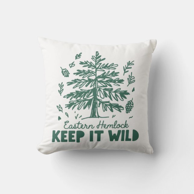 Eastern Hemlock Keep It Wild Nature Throw Pillow Kudde (Framsida)