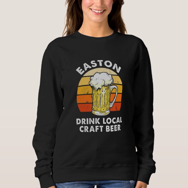 Easton Drink Local Craft Beer Pennsylvania Homebre T Shirt (Framsida)