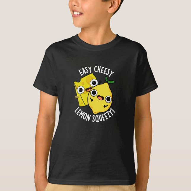 Easy Cheesy Lemon Squeezy Funny Food Pun Mörk BG T Shirt (Framsida)