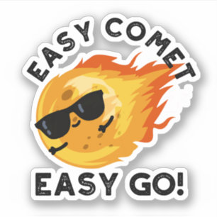 Easy Comet Easy Go Funny Astronomy Pun Klistermärken