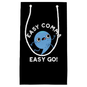Easy Comma Easy Go Funny interpunktion Pun Mörk BG