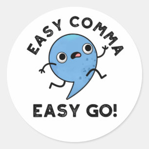 Easy Comma Easy Go Funny interpunktion Pun Runt Klistermärke