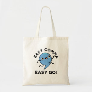 Easy Comma Easy Go Funny interpunktion Pun Tygkasse