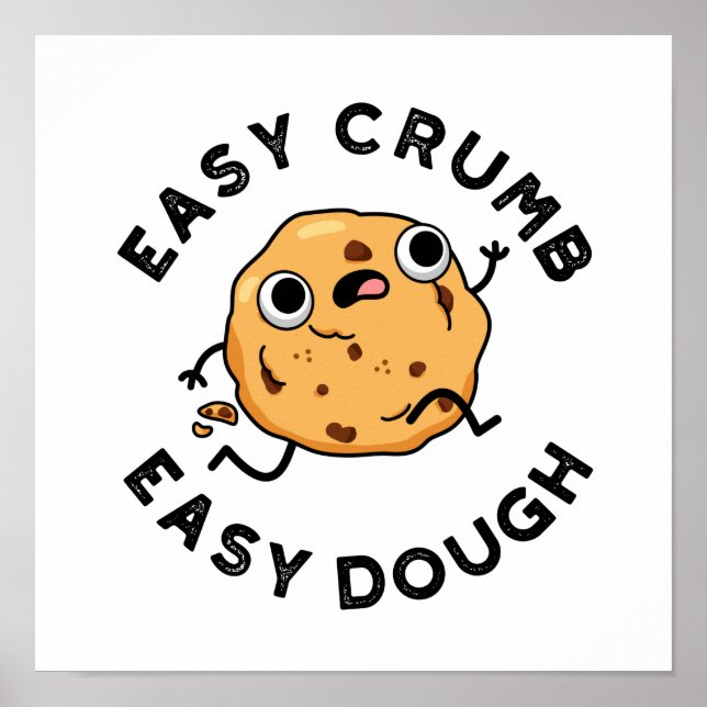Easy Crumb Easy Dough Funny Baking Pun Poster (Framsidan)