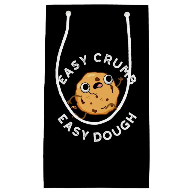 Easy Crumb Easy Dough Funny Cookie Pun Mörk BG (Framsidan)
