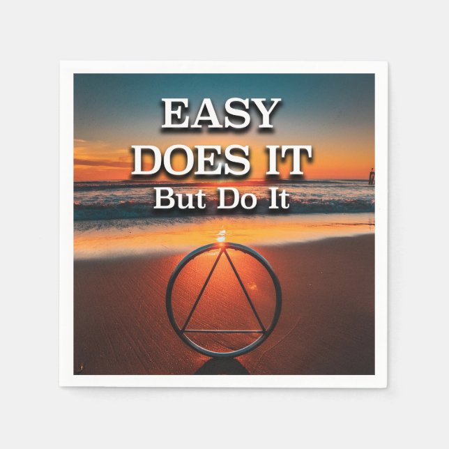 EASY DOES IT But Do It AA Slogan Sunrise Pappersservett (Framsidan)
