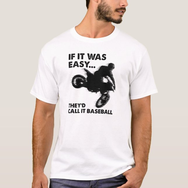 Easy is Baseball Funny T-shirt (Framsida)