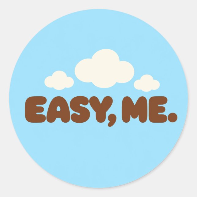 EASY, ME. Motivational Round Sticker Runt Klistermärke (Framsida)