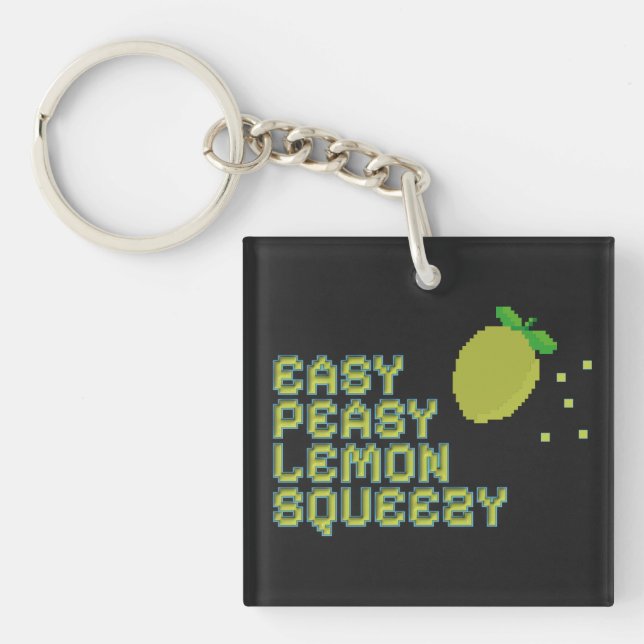 Easy Peasy Lemon Squeezy Acrylic Keychain (Framsidan)