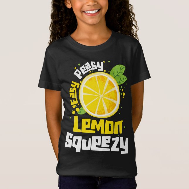 Easy Peasy Lemon Squeezy Citrus Fruit Lemon T Shirt (Framsida)