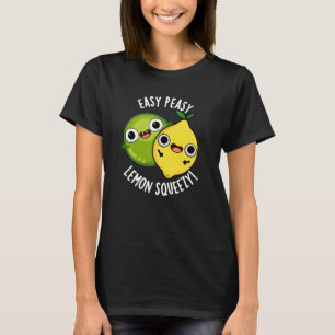 Easy Peasy Lemon Squeezy Funny Fruit Pun Mörk BG T Shirt