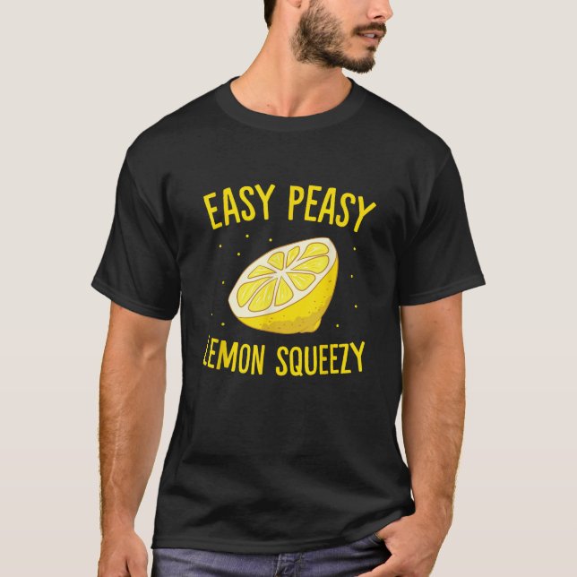 Easy Peasy Lemon Squeezy Funny Lemon Summer Lemona T Shirt (Framsida)