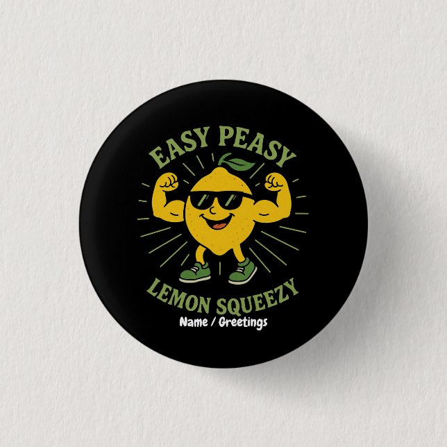 Easy Peasy Lemon Squeezy Gift - Lustigt Hej Sommar Knapp (Framsida)