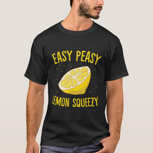 Easy Peasy Lemon Squeezy Lemons Summer Lemonade T Shirt (Framsida)