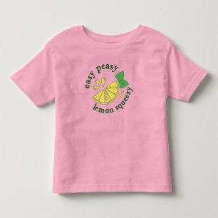 Easy Peasy, Lemon Squeezy T Shirt