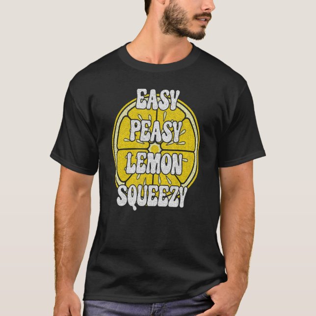 Easy Peasy Lemon Squeezy Vintage Lemonade T Shirt (Framsida)