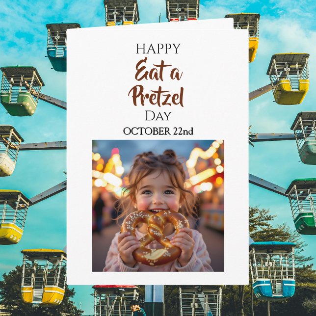 Eat a Pretzel Day | October 22nd  Kort (Skapare uppladdad)