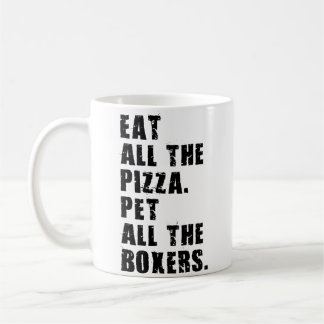 Eat All The Pizza Pet All The Boxers Adb018I Kaffemugg