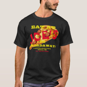 Eat at at Joe's T-Shirt