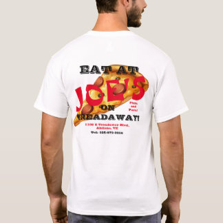 Eat at at Joe's T-Shirt