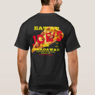 Eat at at Joe's T-Shirt