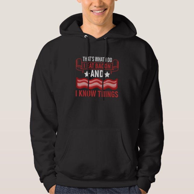 Eat Bacon Smoker Grill Meatarian Hoodie (Framsida)