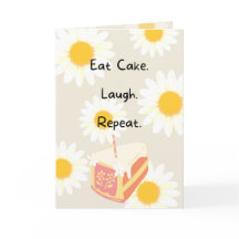 Eat Cake Flower Birday Card