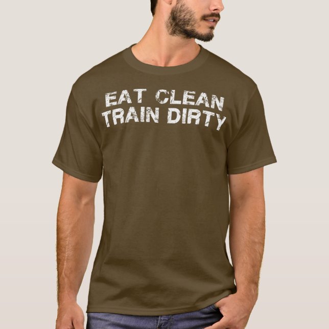 Eat Clean Tåg Dirty Tröja (Framsida)