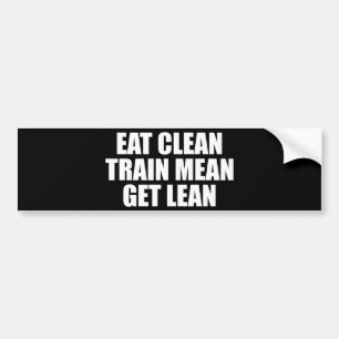 Eat Clean, Tåg Elak, Get Lean - Workout Bildekal