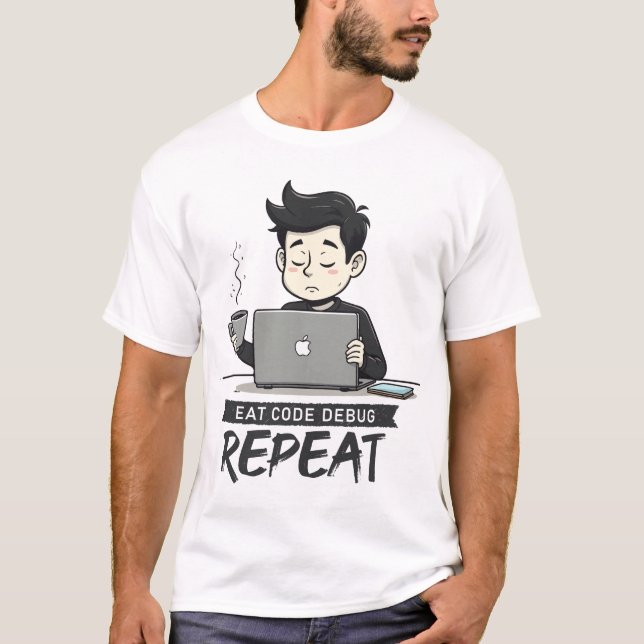 Eat Code Debug Repeat | Programmer Coffee Coding T Shirt (Framsida)