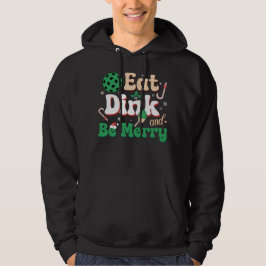 Eat Dink och BE God jul Pickleballer Citat Hoodie