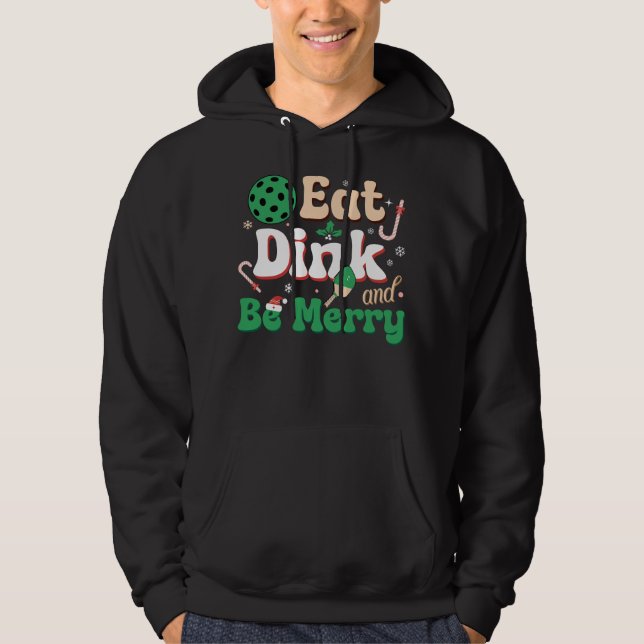 Eat Dink och BE God jul Pickleballer Citat Hoodie (Framsida)
