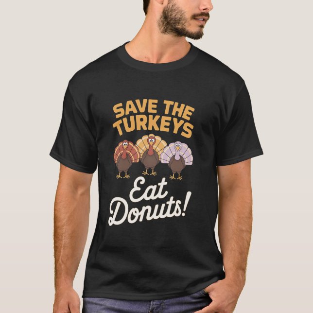 Eat Donuts Funny T Shirt (Framsida)