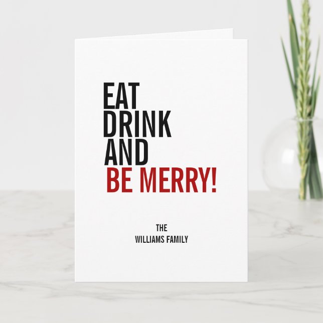 Eat Drink and Be Merry Christmas Helgkort (Framsida)
