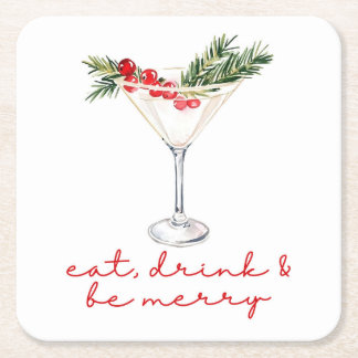 Eat, Drink, and Be Merry Christmas  Underlägg Papper Kvadrat