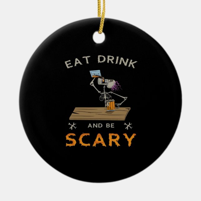 Eat Drink And Be Scary Aesthetic Graphic Julgransprydnad Keramik (Framsidan)