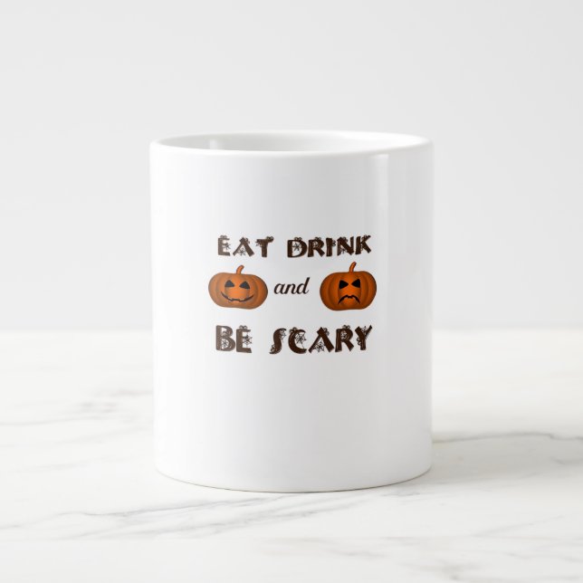 Eat Drink And Be Scary Classic Graphic Jumbo Mugg (Framsidan)