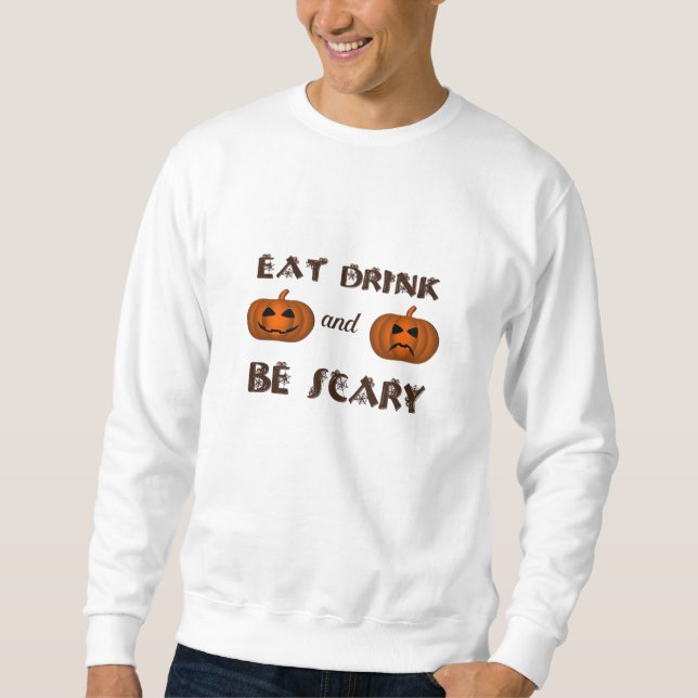 Eat Drink And Be Scary Classic Graphic Lång Ärmad Tröja (Framsida)