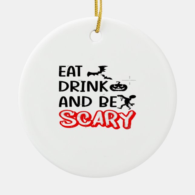Eat Drink And Be Scary Design Retro Classic Julgransprydnad Keramik (Framsidan)