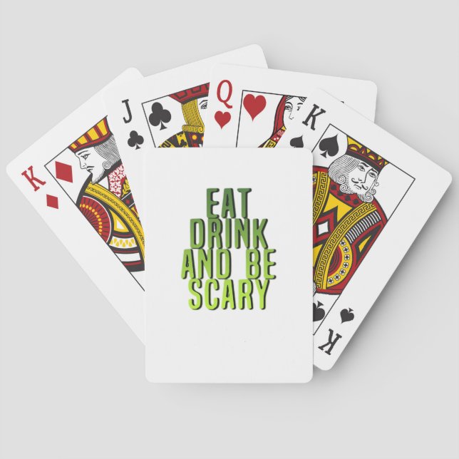Eat Drink And Be Scary Funny Quote Casinokort (Baksidan)
