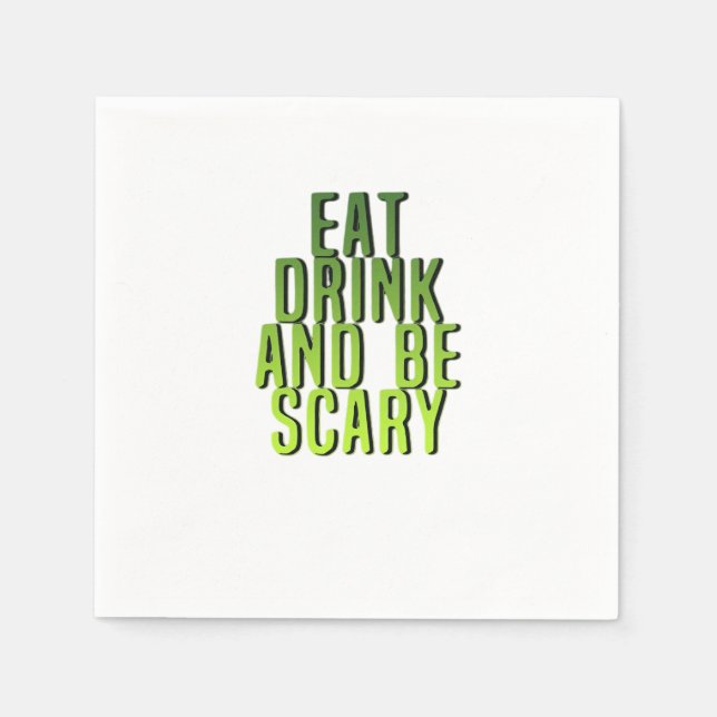 Eat Drink And Be Scary Funny Quote Pappersservett (Framsidan)